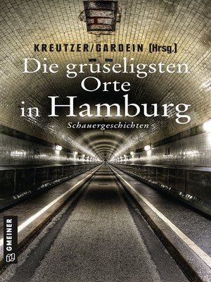 cover image of Die gruseligsten Orte in Hamburg